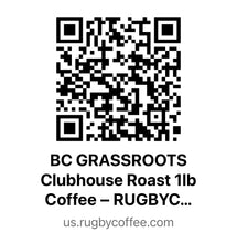 Load image into Gallery viewer, BC GRASSROOTS Clubhouse Roast 1lb Coffee